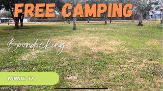 FREE Camping in Texas!  Winnie Stowall Park
