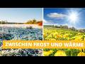 3-Tage-Wetter: Temperatur pendelt zwischen Frost und Frühlingswärme