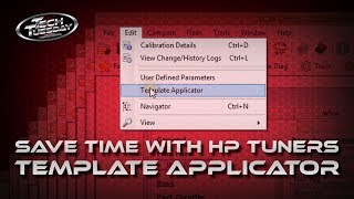 Save Time with HP Tuners Template Applicator