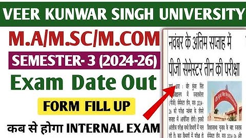 VKSU PG (2024-26) 3rd Sem Expected Exam Date||Form Filling kb se hoga||Internal exam/Assignment Que