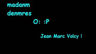 jean marc vocly- madanm denmres