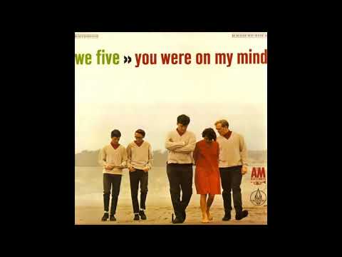 We Five - Love Me Not Tomorrow