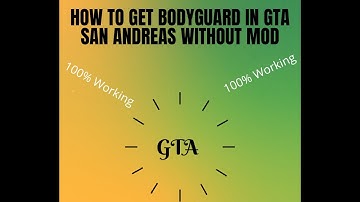 How to get bodyguard in gta san andreas without mod [Updated- 100% working]
