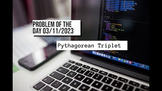Pythagorean Triplet| Problem of the Day: 03/11/2023 | GFG |Hindi.