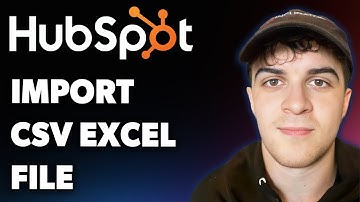 How to Import a Csv Excel File into Hubspot (Full 2025 Guide)