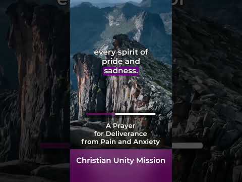 A Prayer for Deliverance from Pain and Anxiety | The Bread of Life