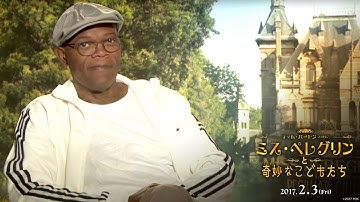 サミュエル・L・ジャクソンからのメッセージ付き・映画「ミス・ペレグリンと奇妙なこどもたち」予告