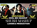 Shubh dhol mix mashup dj happy lahoria production new punjabi mashup 2024
