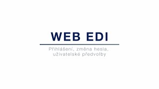 Web EDI akademie 1. díl - první kroky v aplikaci
