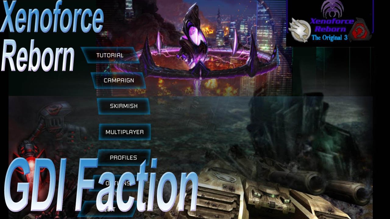 C&C 3 Tiberium Wars - Xenoforce Reborn Mod GDI Faction