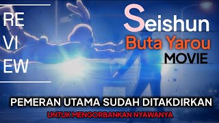 Download Lagu REVIEW SINGKAT DAN JUJUR SEISHUN BUTA YAROU MOVIE | SINDROM BELUM SELESAI? MP3