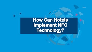 How can hotel implement NFC technology