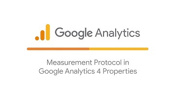 Measurement Protocol in Google Analytics properties