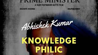 The Accidental Prime Minister (2019) Book Writer | Movie - Full Cast & Crew | Complete Analysis