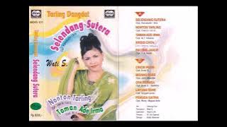 Full Album Wati S Tarling Dangdut Selandang Sutera Album Original