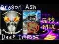 【日本語ラップ】Dragon Ash feat. ラッパ我リヤ - Deep Impact【オマージュ 元ネタMix】