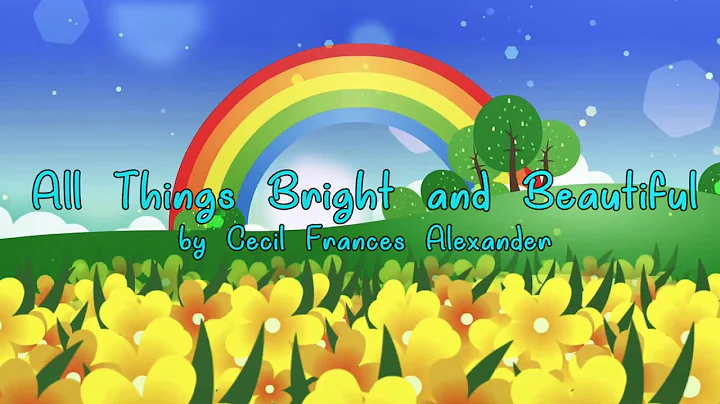 All Things Bright and Beautiful by  Cecil Frances ...