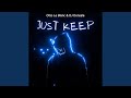 Just Keep Radio Version mp3