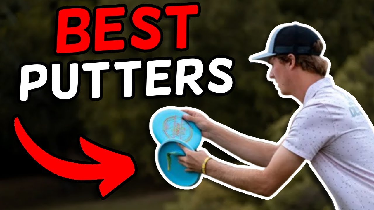 Putters Every Disc Golfer Needs YouTube