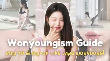 How to GLOW-UP like JANG WONYOUNG 🧖‍♀️🌷☁️ || Ultimate Wonyoungism Guide || Wvniez