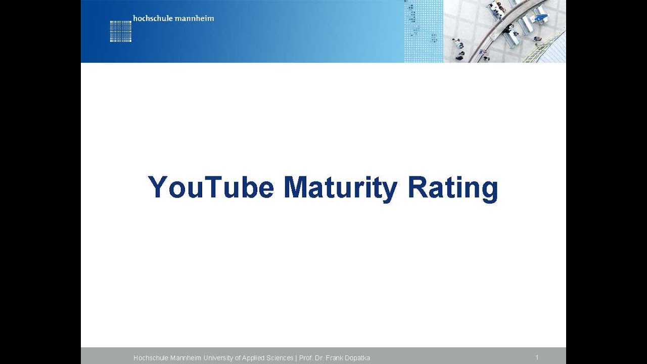 YouTube Maturity Rating
