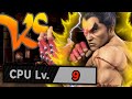 The Level 9 CPU Kazuya Experience