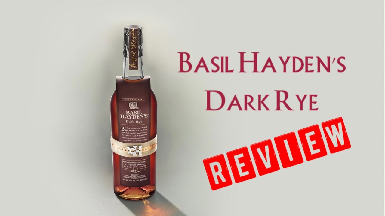 Basil Hayden Dark Rye Review YouTube