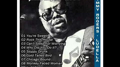 Jimmy Rogers - Ludella [Full Album]