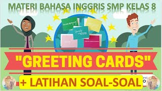 Greeting Cards Bahasa Inggris SMP Kelas VIII