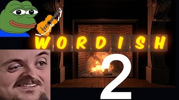 Forsen Plays Wordish With Streamsnipers - Part 2 (With Chat)