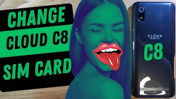 Cloud Mobile C8: The Ultimate SIM & SD Card Guide