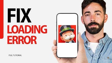 How To Fix Loading Error On Monopoly Go Game App 2025