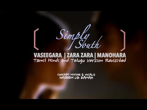 Zara Zara  Vaseegara  Manohara    Male Cover Revisited