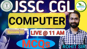 COMPUTER CLASS 02 | MCQ | Rohit Sir Khortha | Jhar Pathshala | JSSC CGL #jssccgl #ssccgl #railway