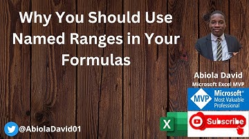 Why You Should Use Named Ranges in Your Excel Formulas