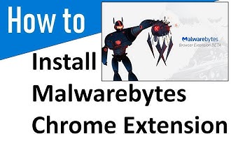 Install Malwarebytes Chrome/Firefox Browser Security Extension