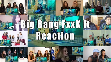 Big Bang FXXK IT Reaction Mashup"