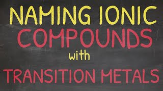 Using ROMAN NUMERALS to name Ionic Compounds w/ a Transition Metal in Chemistry!