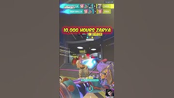 This Is What 10,000 Hours Of Zarya Looks Like #overwatch2
