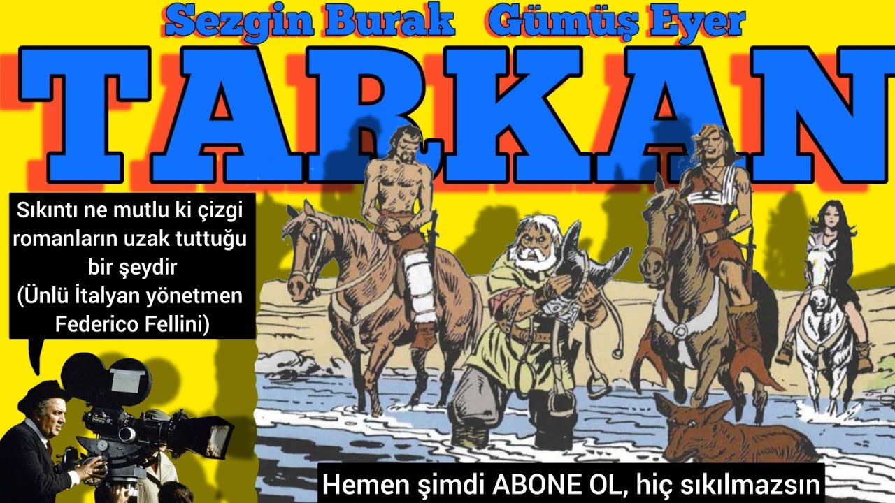 🗡🗡🔥TARKAN Çizgi Roman, GÜMÜŞ EYER 7 🇹🇷]Sezgin Burak'ın Ölümsüz Eseri👋🤚👉👉👉ABONE OLmayı unutmayın👈👈👈