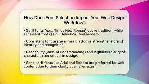 How Does Font Selection Impact Your Web Design Workflow? - Graphic Design Nerd