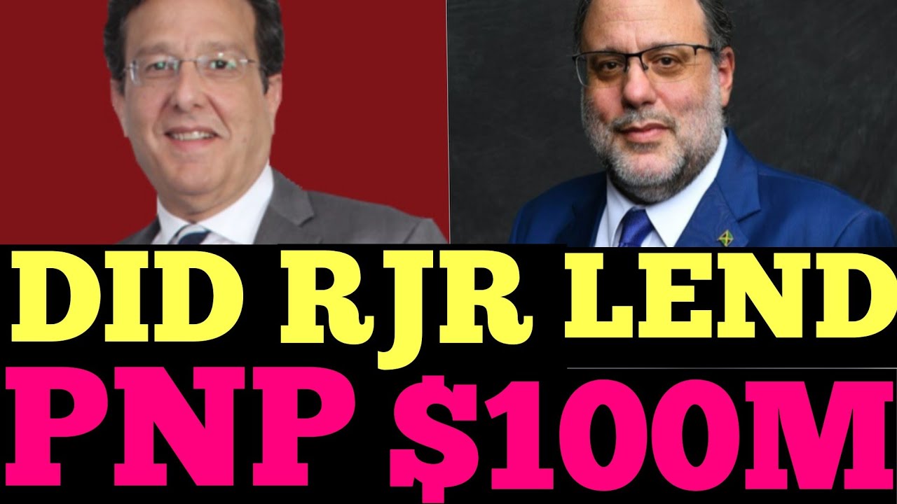 Did RJR /Gleaner Lend PNP $100M and CRASH?