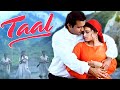 Valentine Day Special Taal Full Movie Aishwarya Rai Hindi Romantic Movie Akshaye Khanna 