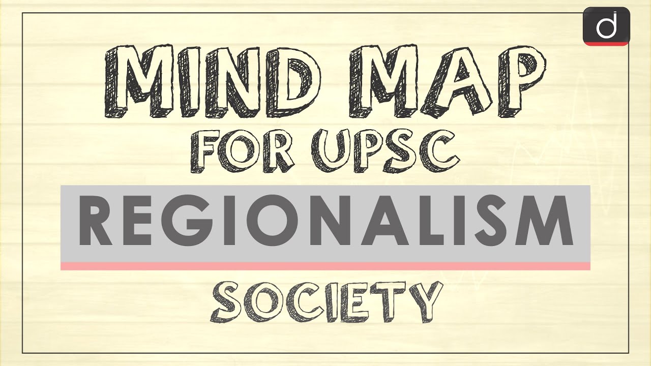 MindMaps for UPSC - Regionalism (Society) – Watch On YouTube