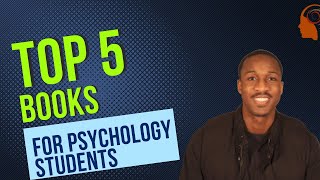 TOP 5 Books for Psychology Students