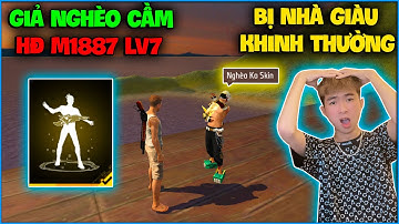 Free Fire | NTN giả bot cầm HĐ M1887 LV7 vô huấn luyện bất ngờ bị thanh niên nhà giàu khinh thường ?