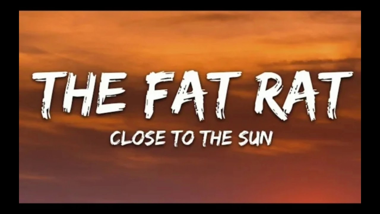 Close to the sun Lyrics YouTube