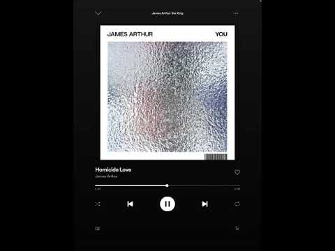 Homicide Love James Arthur