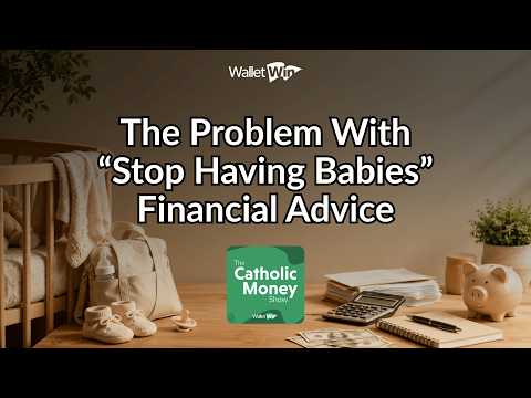 The Problem With “Stop Having Babies” Financial Advice