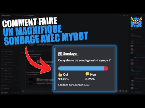 Comment faire un MAGNIFIQUE SONDAGE sur Discord avec MyBot !?